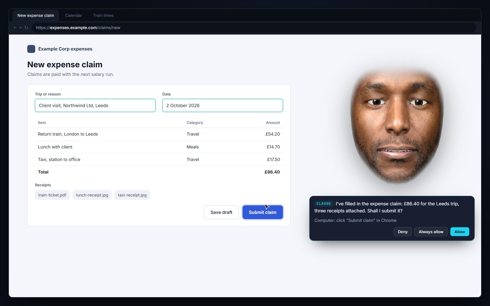 A browser with a filled-in expense claim totalling 86 pounds 40; the face asks: Shall I submit it? with Deny, Always allow and Allow buttons